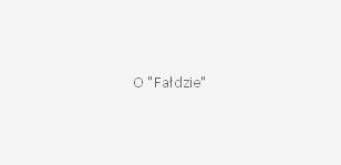 O "Fałdzie"